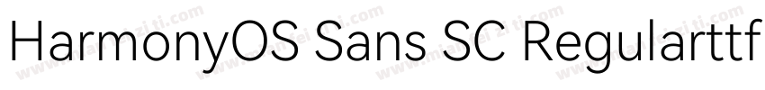 HarmonyOS Sans SC Regularttf字体转换